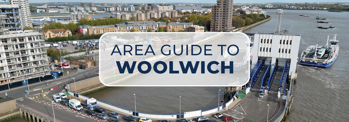 Auction House London’s Area Guide to Woolwich