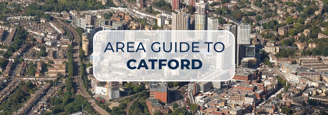 Auction House London’s Area Guide to Catford