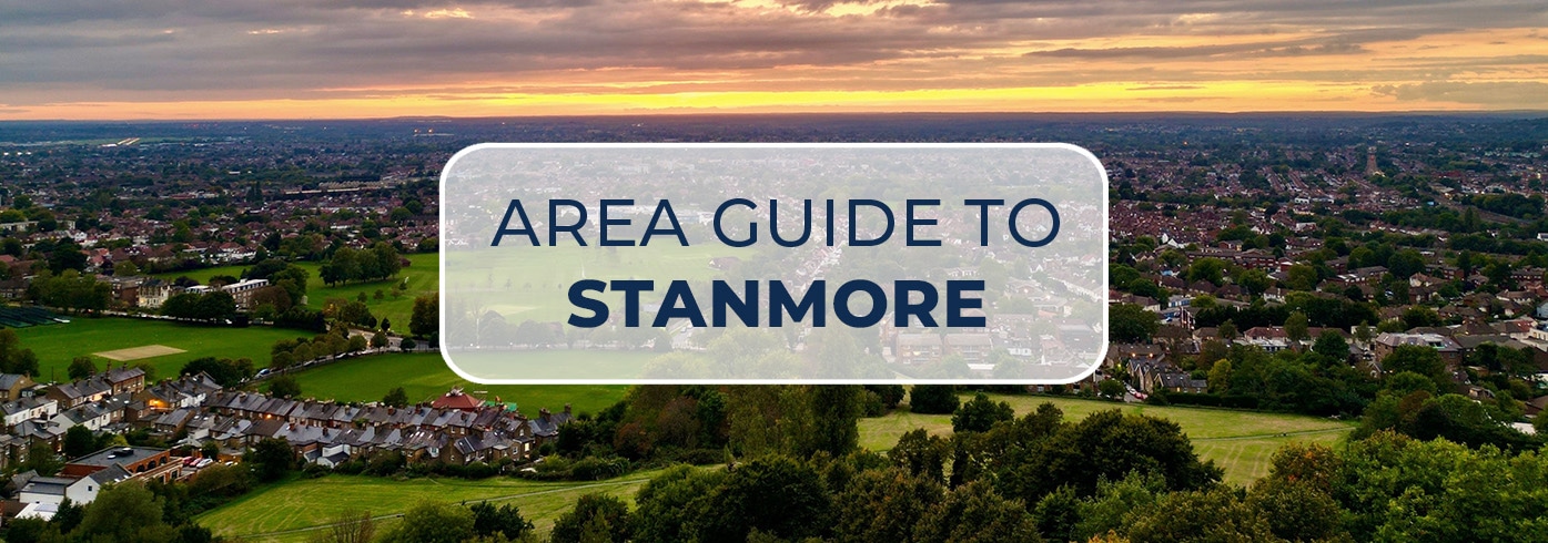 Auction House London’s Area Guide to Stanmore