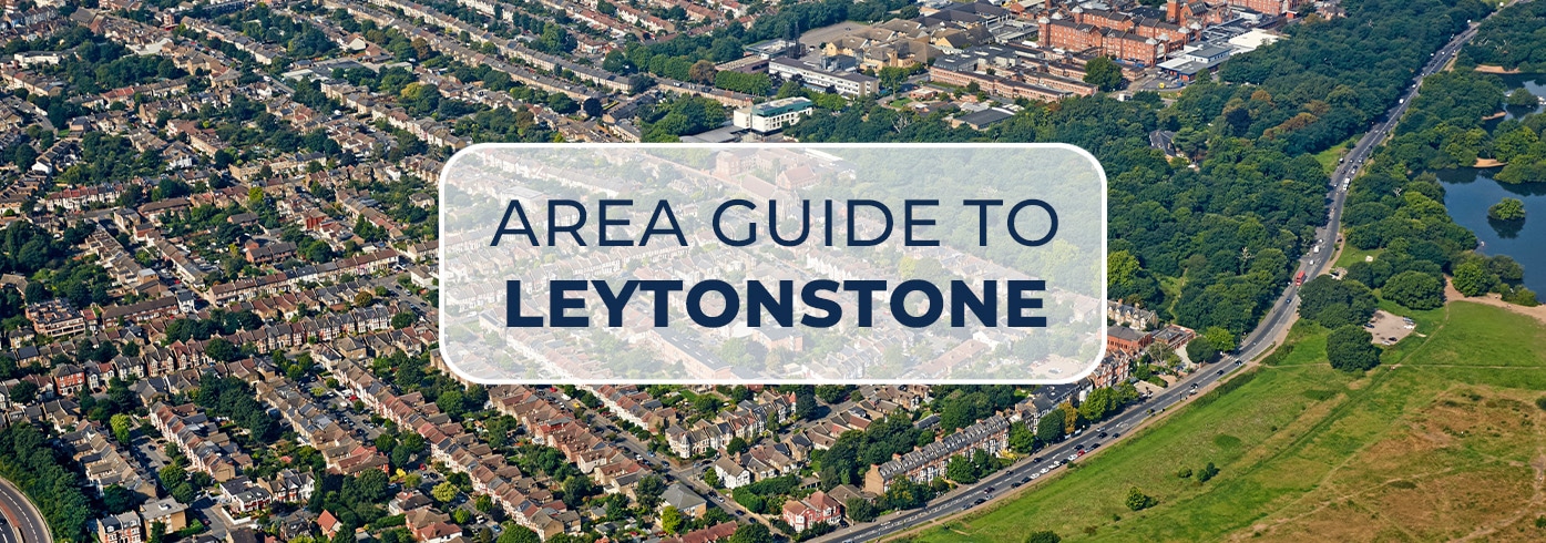 Auction House London’s Area Guide to Leytonstone